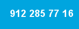 912 285 77 16